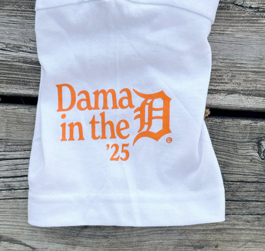 ! Dama in the D shirt